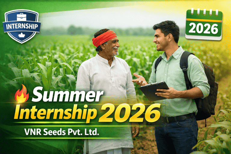 Summer Internship Opportunity 2026 – VNR Seeds Private Limited